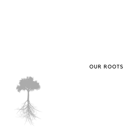 Our Roots